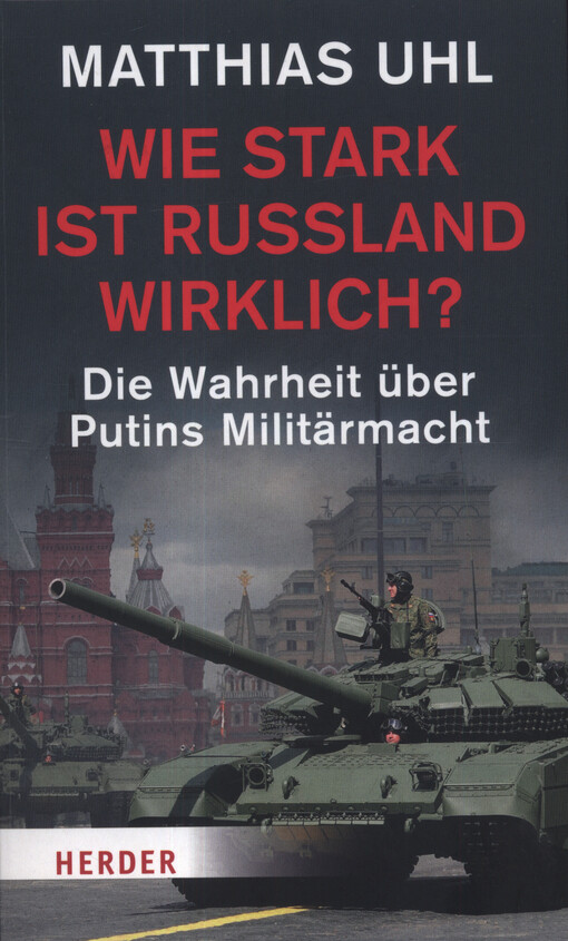 Wie stark ist Russland wirklich? : die Wahrheit über Putins Militärmacht