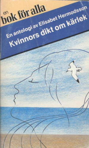 Kvinnors dikt om kärlek :en antologi