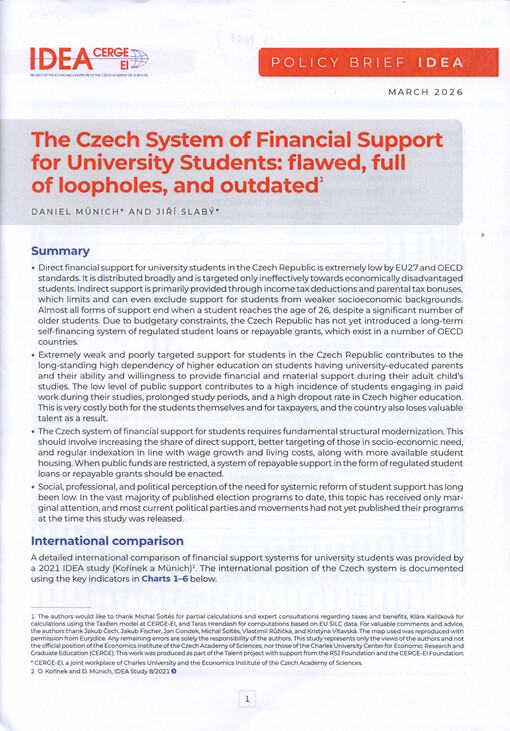 The Czech system of financial support for university students : flawed, full of loopholes, and outdated