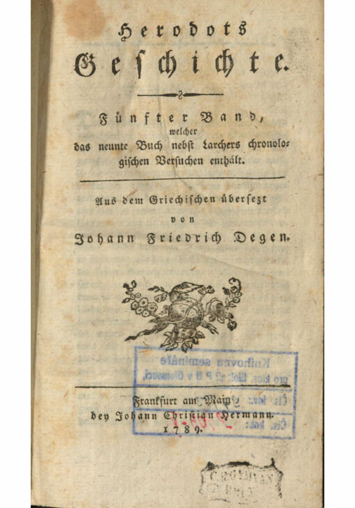Herodots Geschichte. Fünfter Band, welcher das neunte Buch nebst Larchers chronologischen Versuchen enthält
