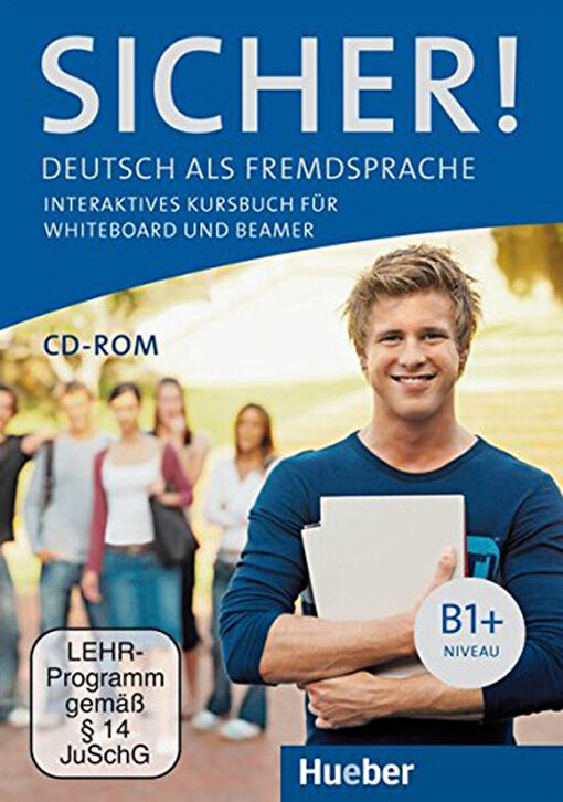 Sicher !Deutsch als Fremdsprache : interaktives Kursbuch für Whiteboard und Beamer.Niveau B1+