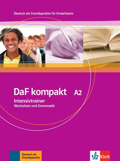 Daf kompakt A2 :Intensivtrainer Wortschatz und Grammatik