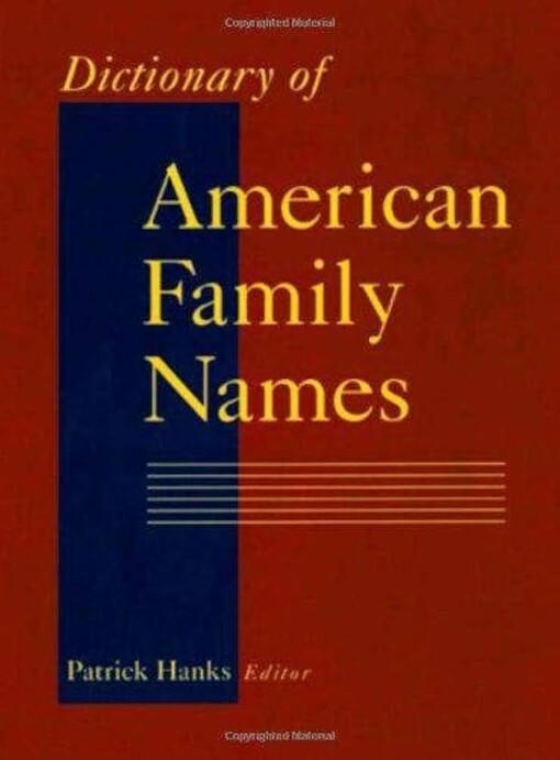 Dictionary of American family names