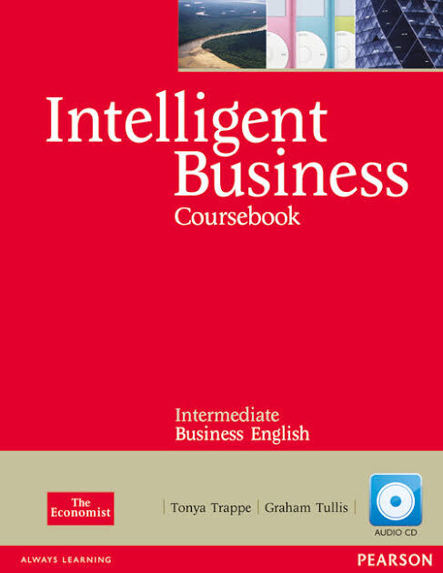 Intelligent business video :intermediate business English.Video resource book