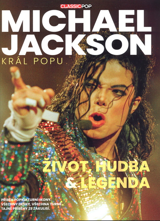 Michael Jackson : král popu