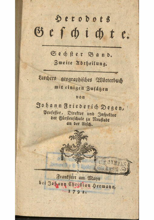 Herodots Geschichte. Sechster Band, Zweite Abtheilung. Larchers geographisches Wörterbuch