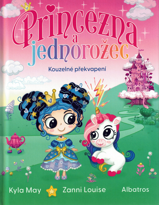 Princezna a jednorožec. Kouzelné překvapení