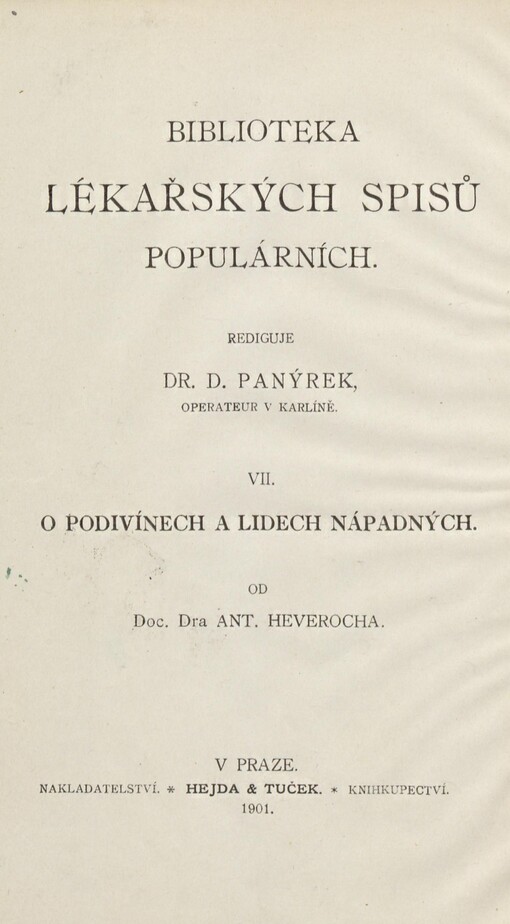 O podivínech a lidech nápadných :přednešeno v universitní extensi v Karlíně