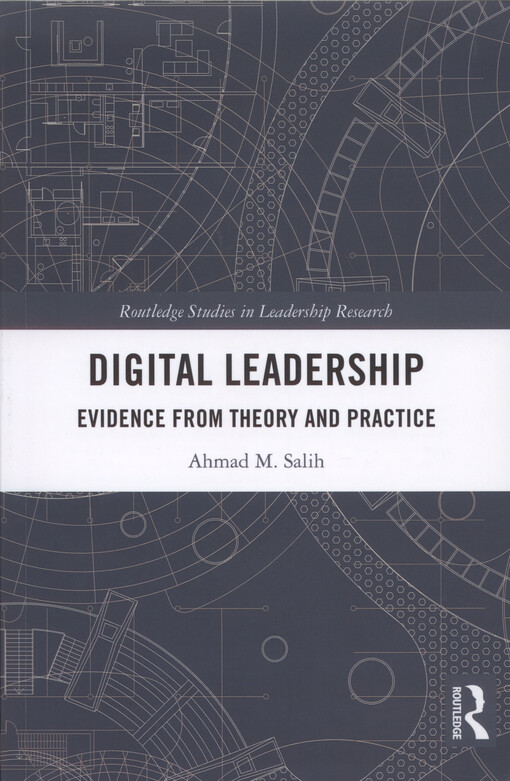 Digital leadership : evidence from theory and practice