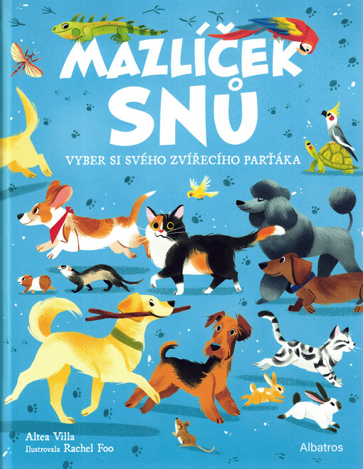 Mazlíček snů : vyber si svého zvířecího parťáka