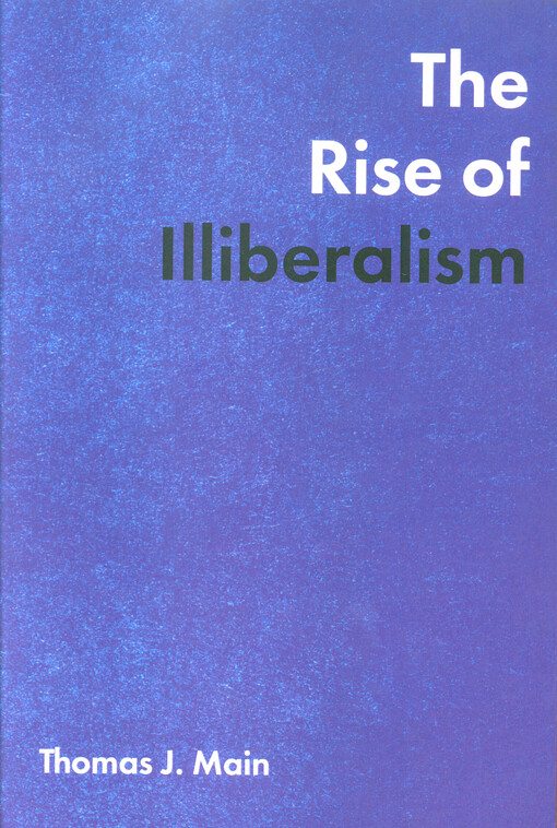 The rise of illiberalism