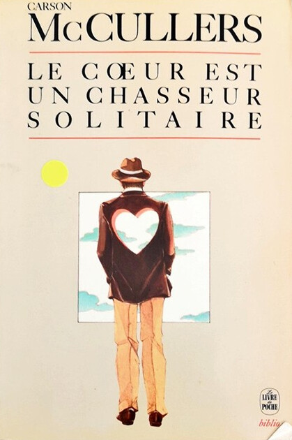Le coeur est un chasseur solitaire