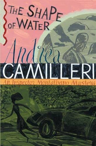 The shape of water :[an inspector Montalbano mystery]