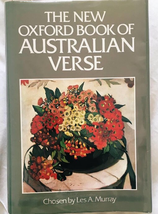 The New Oxford Book of Australian Verse