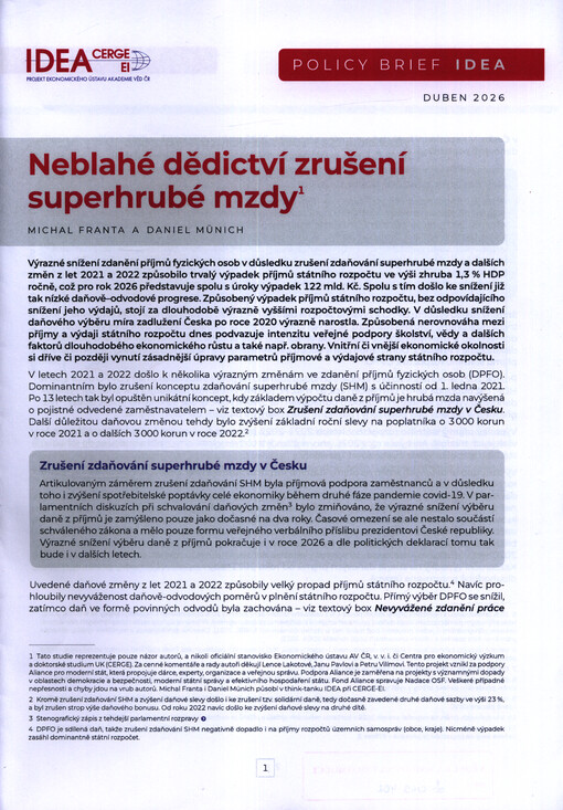Neblahé dědictví zrušení superhrubé mzdy