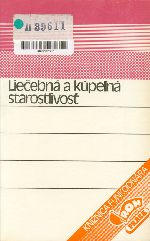 Liečebná a kúpeľná starostlivosť