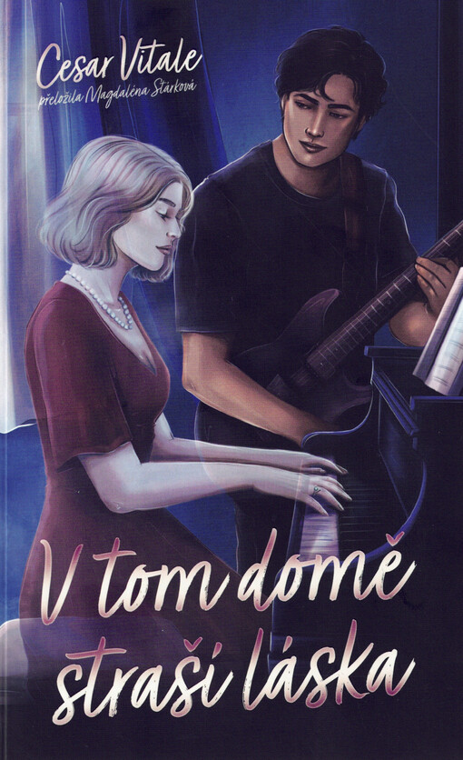 V tomto domě straší láska