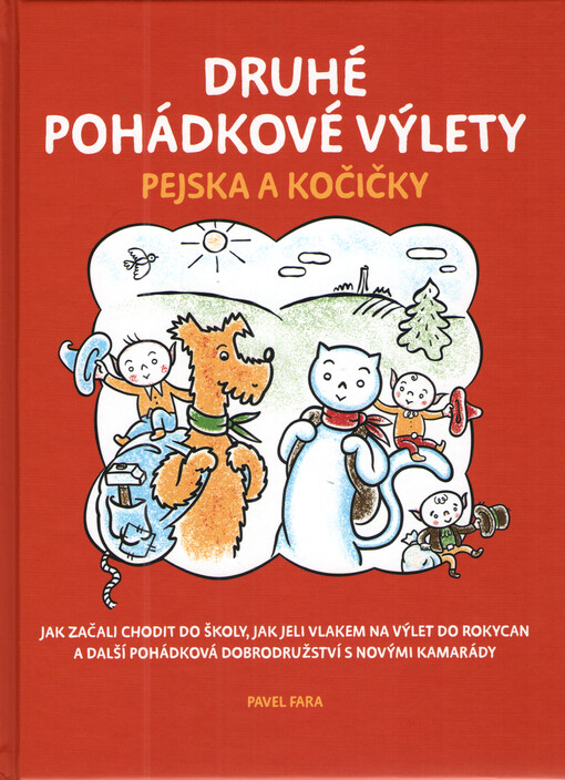 Druhé pohádkové výlety pejska a kočičky 