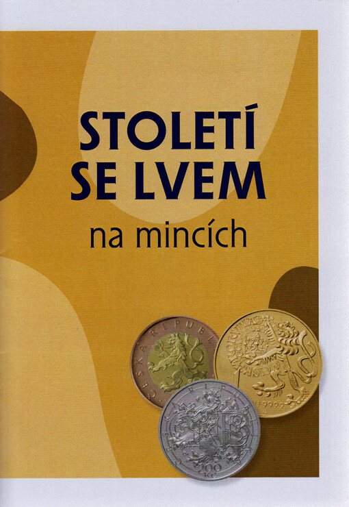 Století se lvem na mincích