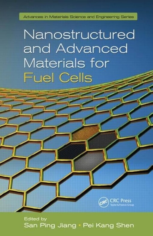 Nanostructured and advanced materials for fuel cells