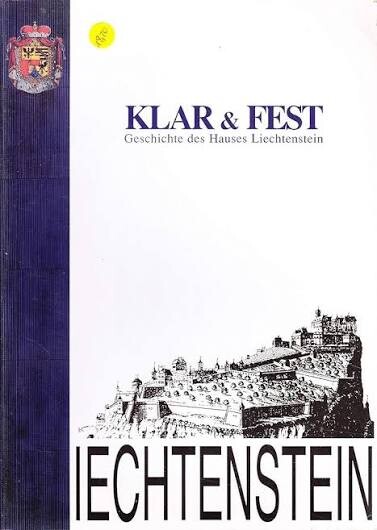Klar und Fest :Geschichte des Hauses Lichtenstein