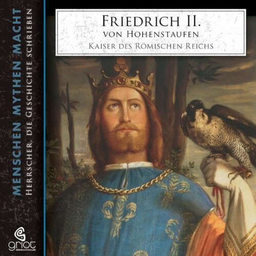 Friedrich II. von Hohenstaufen :der universale Herrscher 1250/2000 : eine Ausstellung zum 750. Todestag des Kaisers am 13.12.2000 in der Universitätsbibliothek der Freien Universität Berlin 1.12.2000-31.1.2001 : Katalog : mit den Gedichten des Kaisers im italienischen Original und in deutscher Übersetzung sowie zwei Gedichten an den Kaiser als Anhang