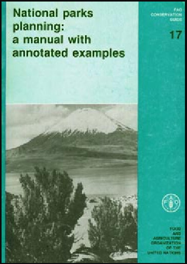 National parks planning :a manual with annotated examples