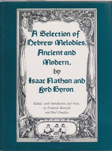 A Selection of Hebrew Melodies, Ancient and Modern