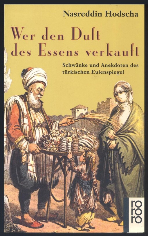 Wer den Duft des Essens verkauft, Schwänke und Anekdoten