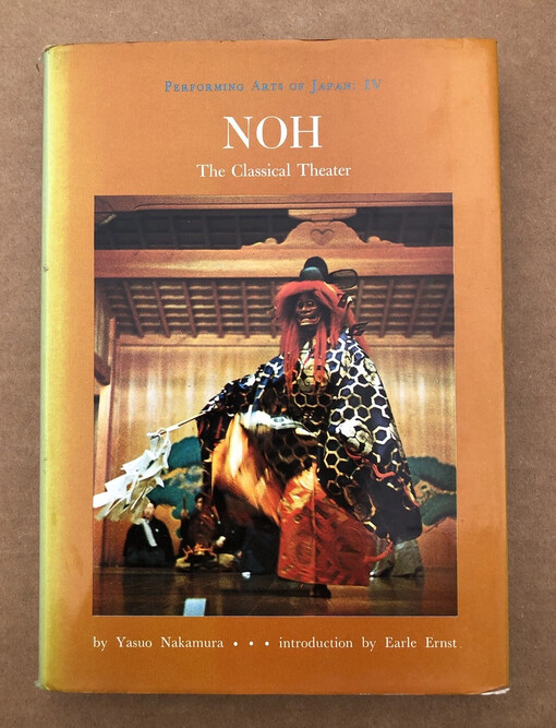 Noh :the classical theater