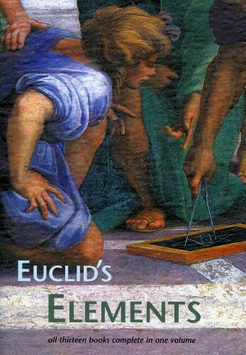 Euclid's elements : all thirteen books complete in one volume   