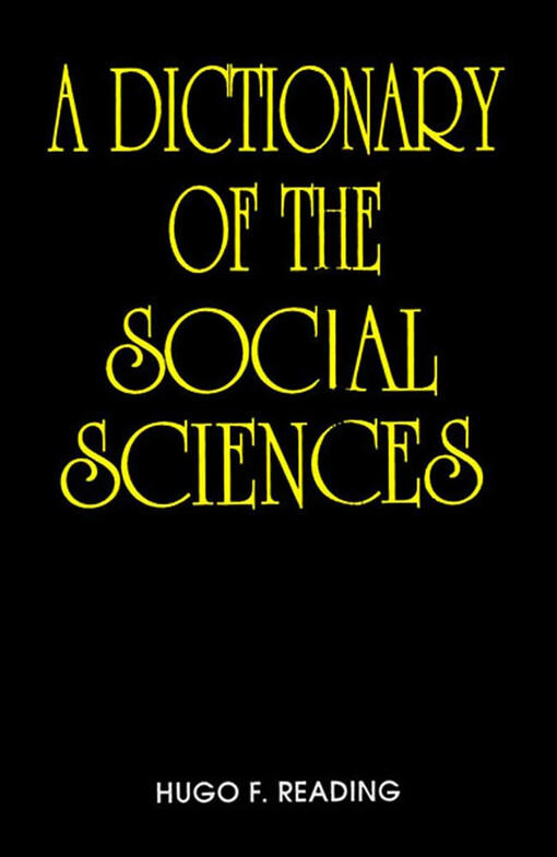 A dictionary of the social sciences