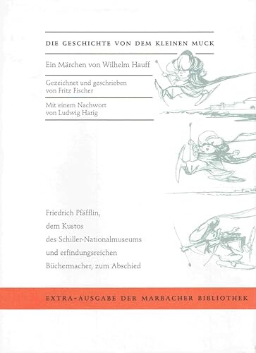 Die Geschichte von dem kleinen Muck :ein Märchen