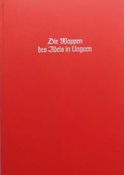Die Wappen des Adels in Ungarn