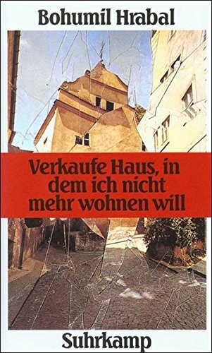 Verkaufe Haus, in dem ich nicht mehr wohnen will :Roman in sieben Erzählungen