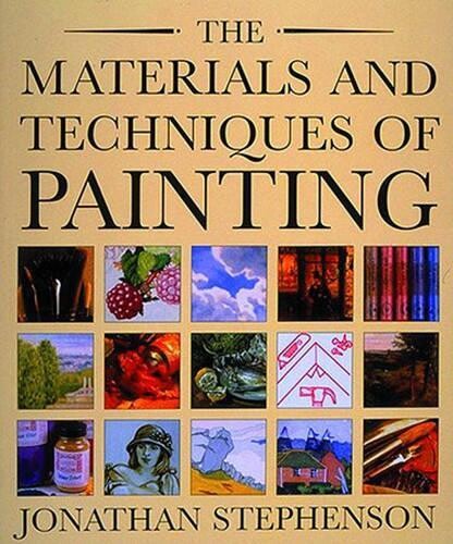 The materials and techniques of painting