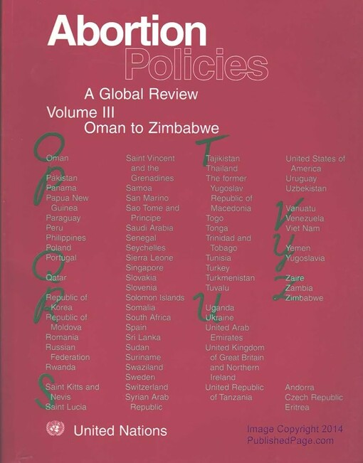 Abortion Policies.Vol. 3,Oman to Zimbabwe