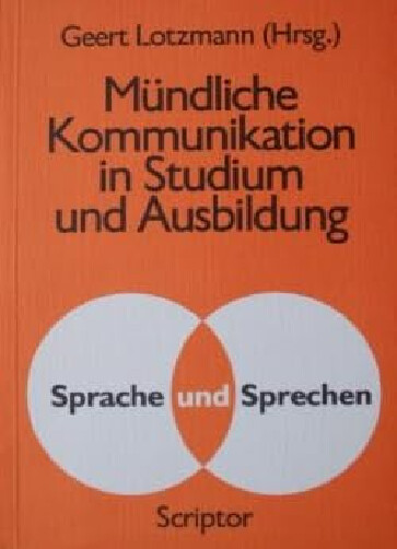Mündliche Kommunikation in Studium und Ausbildung