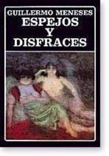 Espejos y disfraces