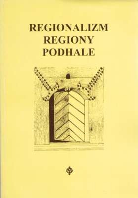 Regionalizm - regiony - Podhale :