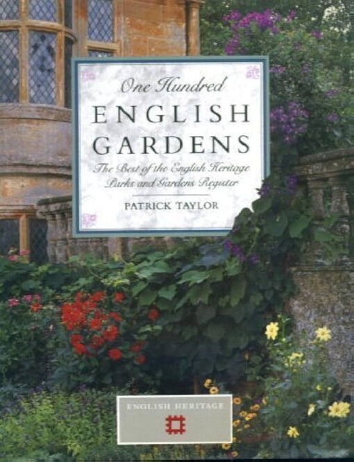 One hundred English gardens :