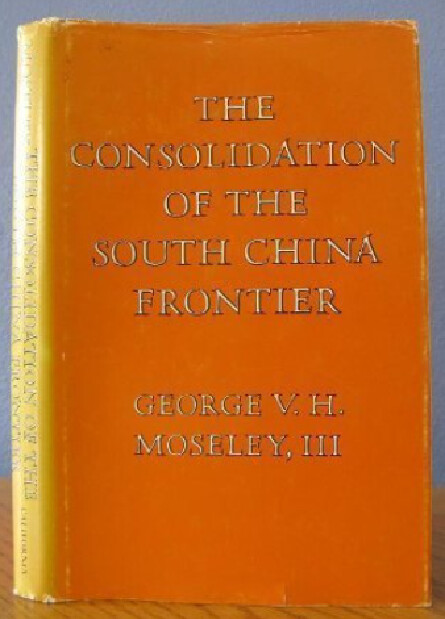 The consolidation of the South China frontier