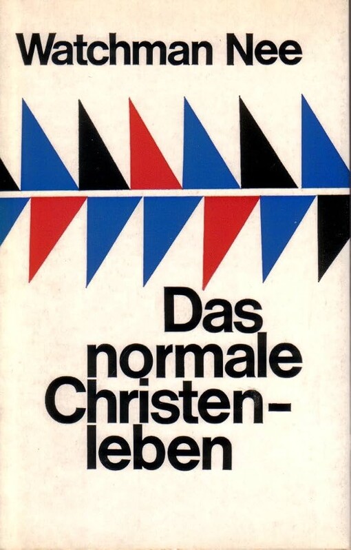 Das normale Christenleben