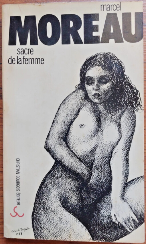 Sacré de la femme :scènes d'adoration
