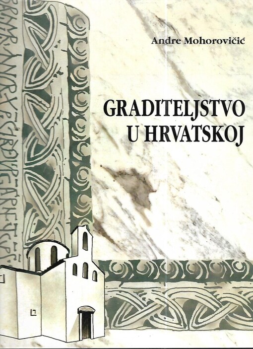 Graditeljstvo u Hrvatskoj :arhitektura i urbanizam