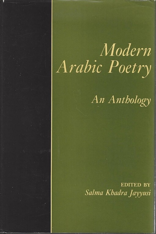 Modern Arabic Poetry :an Anthology