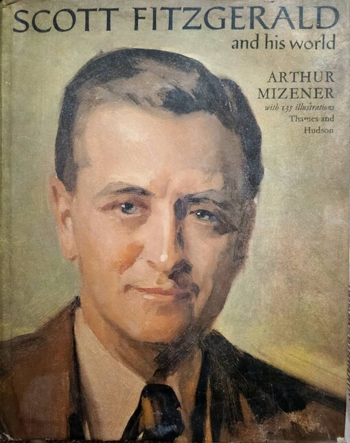 Scott Fitzgerald and his world