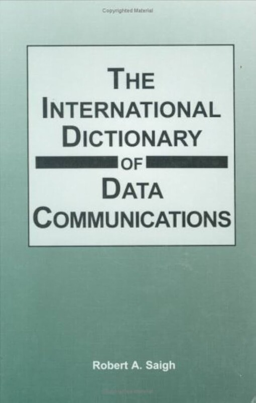 International dictionary of data communications