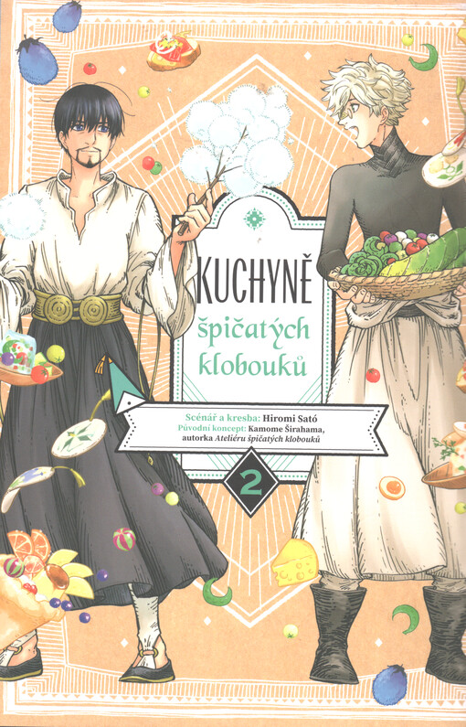 Kuchyně špičatých klobouků. 2