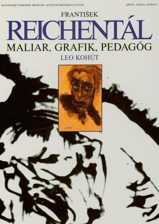 František Reichentál : maliar, grafik, pedagóg